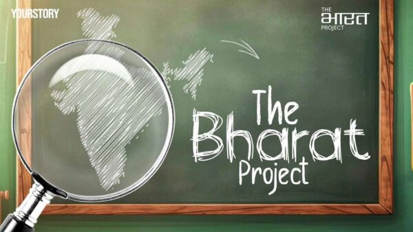 YourStory | The Bharat Project